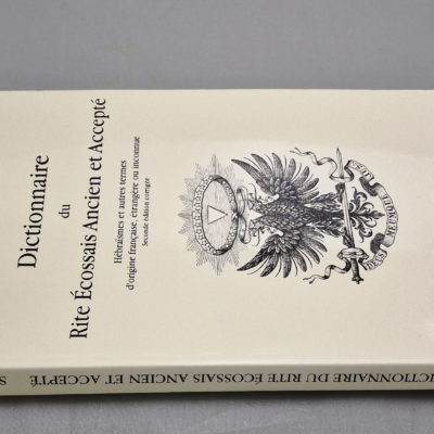 ESOTERISME ∴ Dictionnaire du rite Ecossais ancien & accepté. Michel Saint-Gall – Image 6