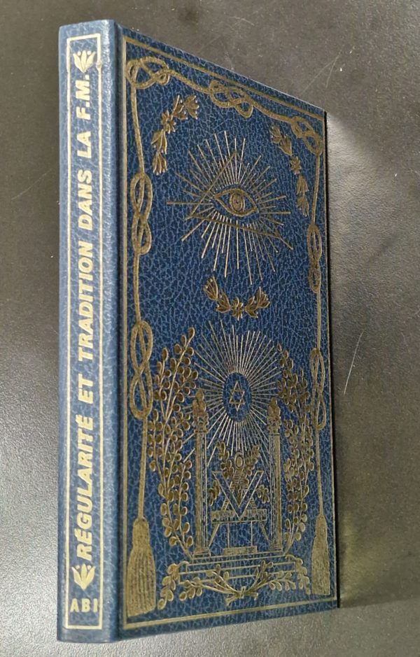 Régularité et Tradition dans la F.M. EXOTERIQUE ET ESOTERIQUE. Henri Julien. 1973 – Image 2