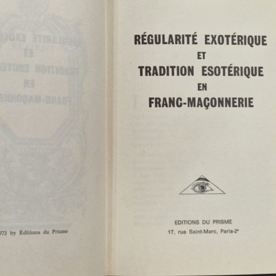 Régularité et Tradition dans la F.M. EXOTERIQUE ET ESOTERIQUE. Henri Julien. 1973 – Image 4