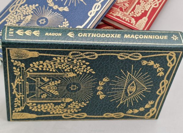 ORTHODOXIE MAÇONNIQUE. JM RAGON. Cercle des Amis de la bibliothèque Initiatique