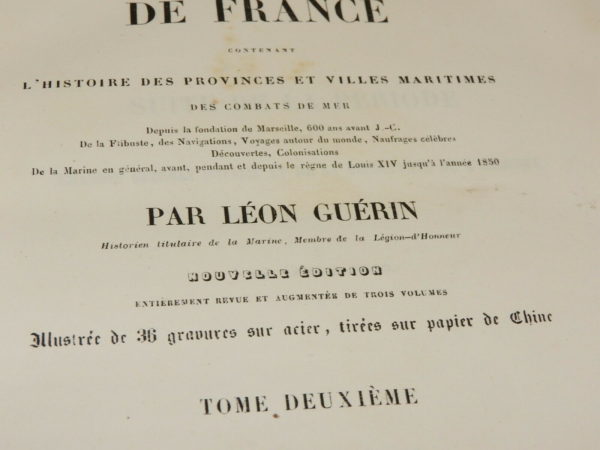 HISTOIRE MARITIME DE FRANCE. Léon Guérin. 1851. 4 Volumes sur 6: 1, 2, 5, 6. – Image 11