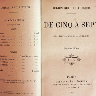 DE CINQ A SEPT. Julien Berr De Turique. CALMANN LEVY Editeur. 1894. 253 Pages – Image 5