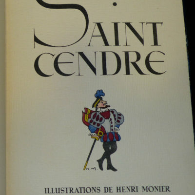 Maurice MAINDRON. SAINT CENDRE. Illustr: Henri MONIER. Edition du Bélier. 1943 – Image 3