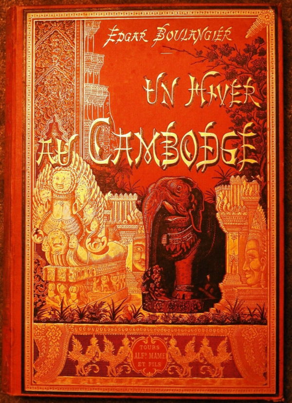 UN-HIVER-AU-CAMBODGE-Edgar-BOULANGIER-TOURS-MAME-1887-30x215cm-400-Pages-274609585689-2
